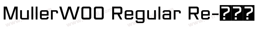MullerW00 Regular Re字体转换